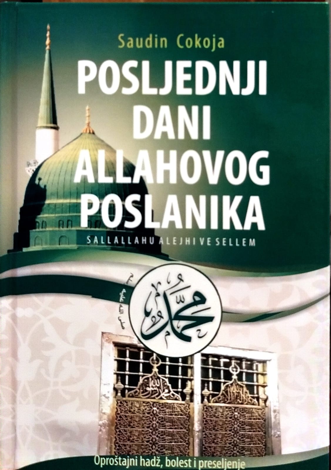 Posljednji dani Allahovog Poslanika