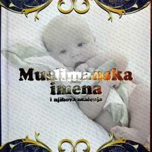 Muslimanska imena i njihova značenja