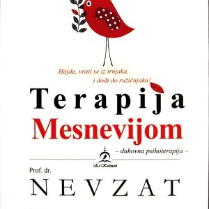 Terapija Mesnevijom – duhovna psihoterapija